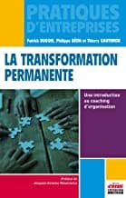 Christine de la Croix - transformation - La transformation permanente, introduction au coaching d’organisation
